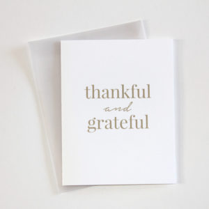 Thankful And Grateful
